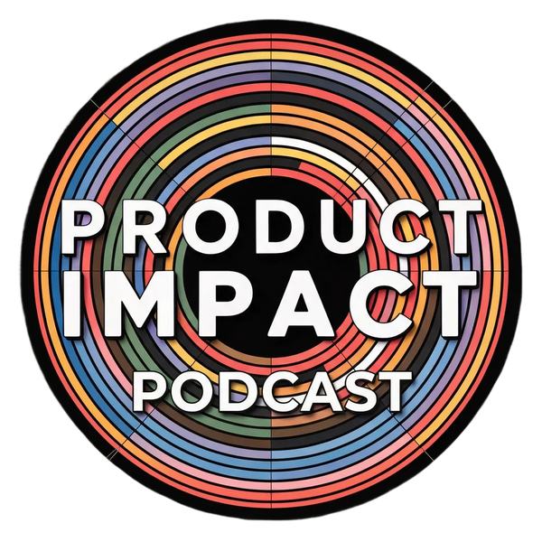 Product Impact Podcast